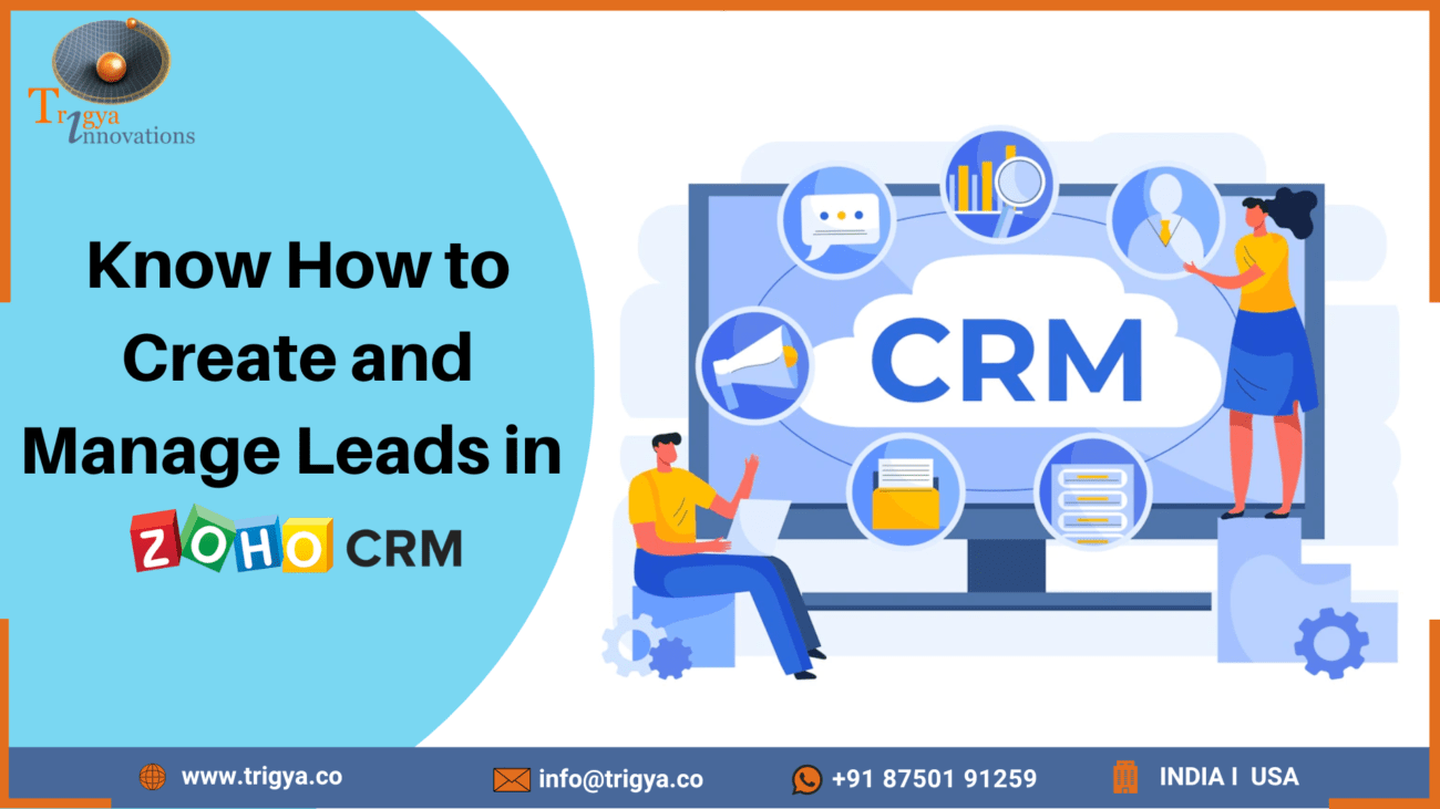 How to create and manage leads in ZOho CRM