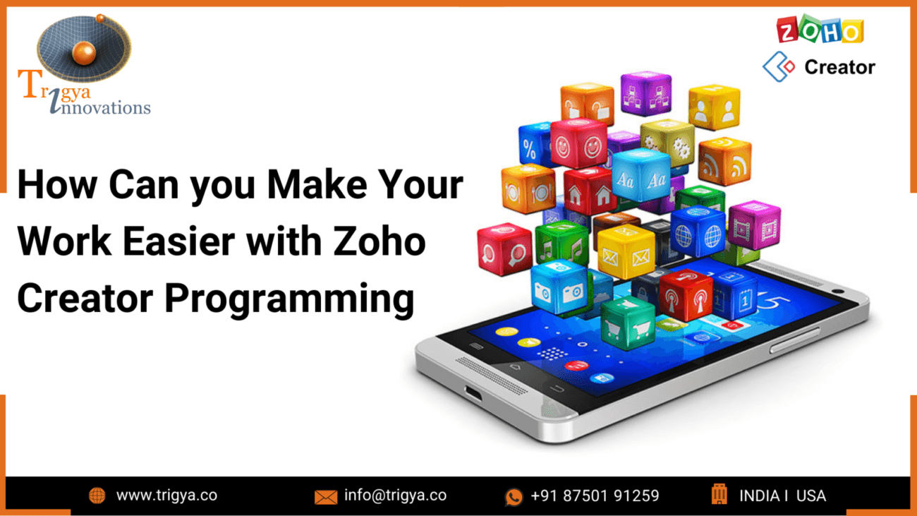 How Can you Make Your Work Easier with Zoho Creator Programming